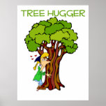 Tree Hugger - Girl posters