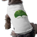Tree Hugger, Leaf Lover - Ginkgo pet clothing