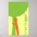 Tree Hugger Poster posters