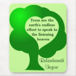 Trees quote mousepad
