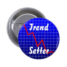 Trend Setter Pinback Button