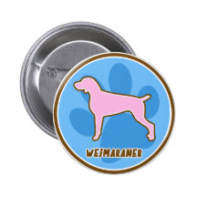 Trendy Weimaraner Button