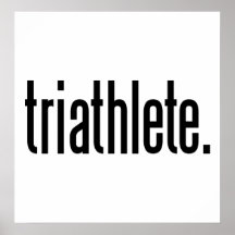 Triathlete. Posters