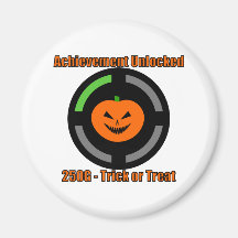 Trick or Treat - Achievement Unlocked Magnet