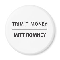 trim t money - mitt romney magnet