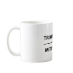 trim t money - mitt romney mugs