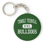 Trimble Technical - Bulldogs - High - Fort Worth Key Chains