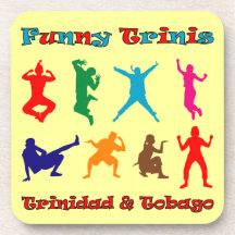 Trinidad and Tobago Funny Trinis Coaster