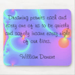 trippy dream quote mousepad