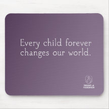 Trisomy 18 Foundation Quote - Purple Mousepad