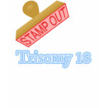 Trisomy 18 t-shirts