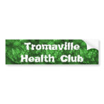 Tromaville Health Club bumper stickers