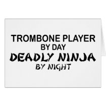 Trombone Deadly Ninja by Night