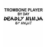 Trombone Deadly Ninja by Night t-shirts