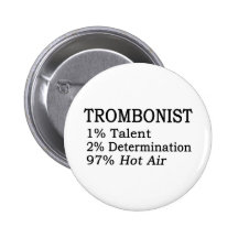 Trombonistt Hot Air Pinback Buttons