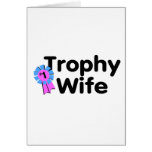 Trophy Wife cards