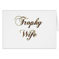 Trophy Wife