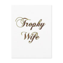Trophy Wife