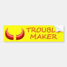Trouble Maker &  Devil Horns Bumper Sticker