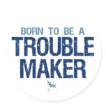 Trouble Maker stickers