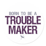 Trouble Maker stickers