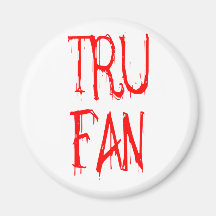 Tru Fan Fridge Magnet