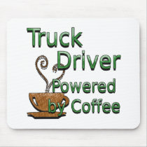 Truck Driver Powered by Coffee Mouse Pad