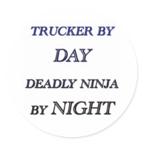 TRUCKER BY DAY STICKER