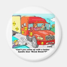 TRUCKING GIFTS BY DAN ROSANDICH FRIDGE MAGNET