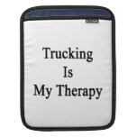 Trucking Is My Therapy iPad Sleeve