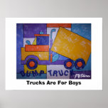Trucks Are For Boys