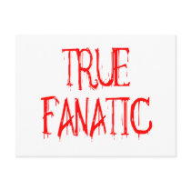 True Fanatic Post Cards