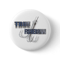 TRUE FISHERMAN PINS