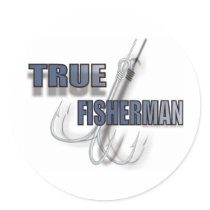 TRUE FISHERMAN ROUND STICKER