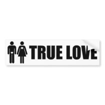TRUE LOVE BUMPER STICKERS