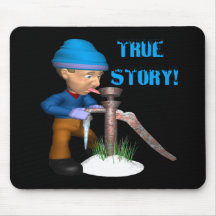 True Story Mouse Pads
