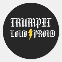 Trumpet Loud and Proud Sticker