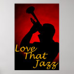 Trumpet "Love That Jazz" Poater