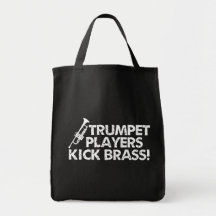 Trumpet Players Kick Brass! Tote Bags