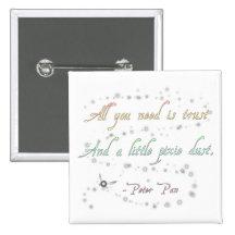 Trust and Pixie Dust Square Button