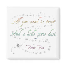 Trust and Pixie Dust Square Magnet