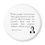 Trust in the government, Barack Obama Fridge Magnets