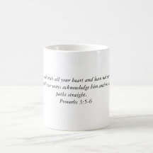 Trust in the Lord with all your heart and lean ... Mugs