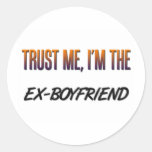 Trust Me Ex-Boyfriend Round Stickers