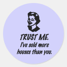 Trust Me - female Round Sticker