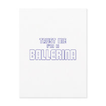 Trust Me I'm a Ballerina Postcards