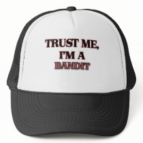 Trust Me I'm A BANDIT