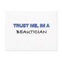 Trust Me I'm a Beautician