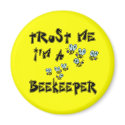 Trust Me I'm a Beekeeper magnets