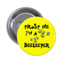 Trust Me I'm a Beekeeper Pin